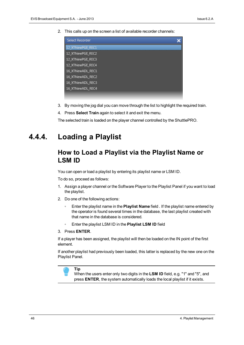 Loading a playlist | EVS IPDirector Version 6.2 - June 2013 PLAYLIST PANEL User Manual User Manual | Page 60 / 178