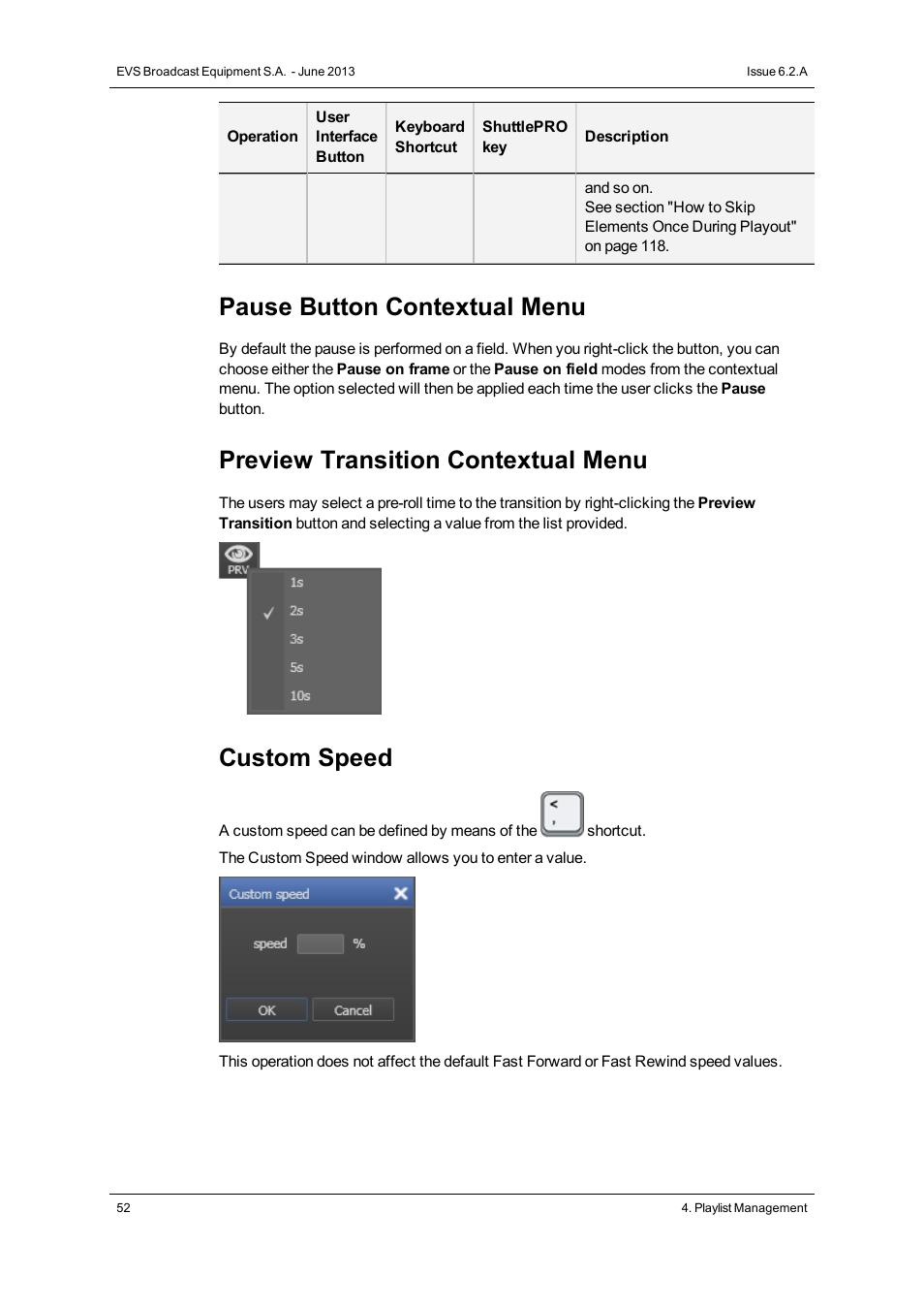 Pause button contextual menu, Preview transition contextual menu, Custom speed | EVS IPDirector Version 6.2 - June 2013 PLAYLIST PANEL User Manual User Manual | Page 66 / 178