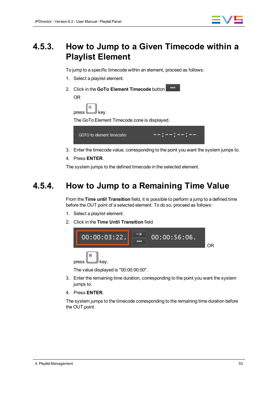 How to jump to a remaining time value | EVS IPDirector Version 6.2 - June 2013 PLAYLIST PANEL User Manual User Manual | Page 67 / 178