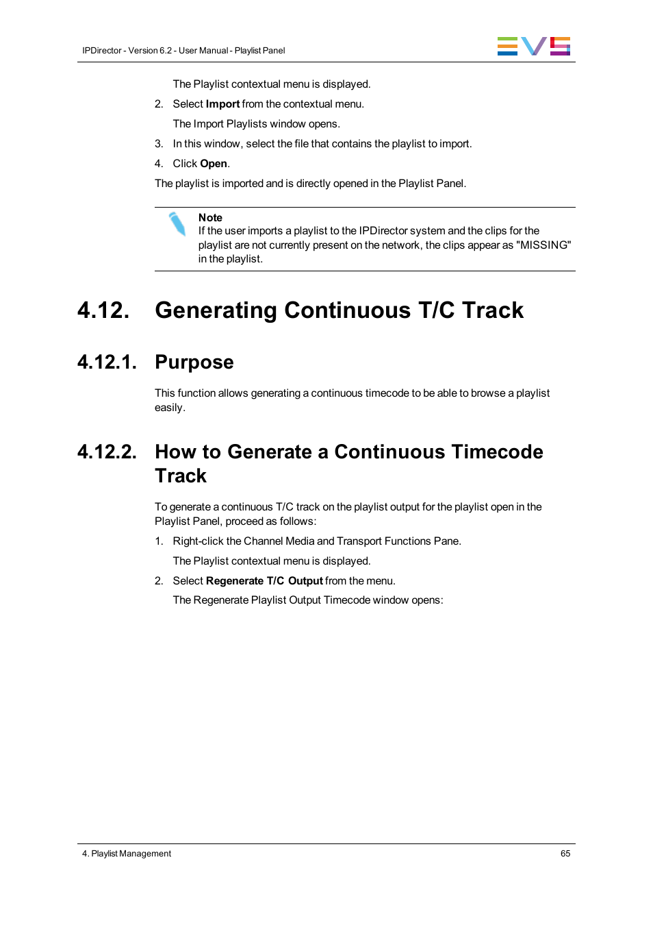 Generating continuous t/c track, Purpose, How to generate a continuous timecode track | EVS IPDirector Version 6.2 - June 2013 PLAYLIST PANEL User Manual User Manual | Page 79 / 178
