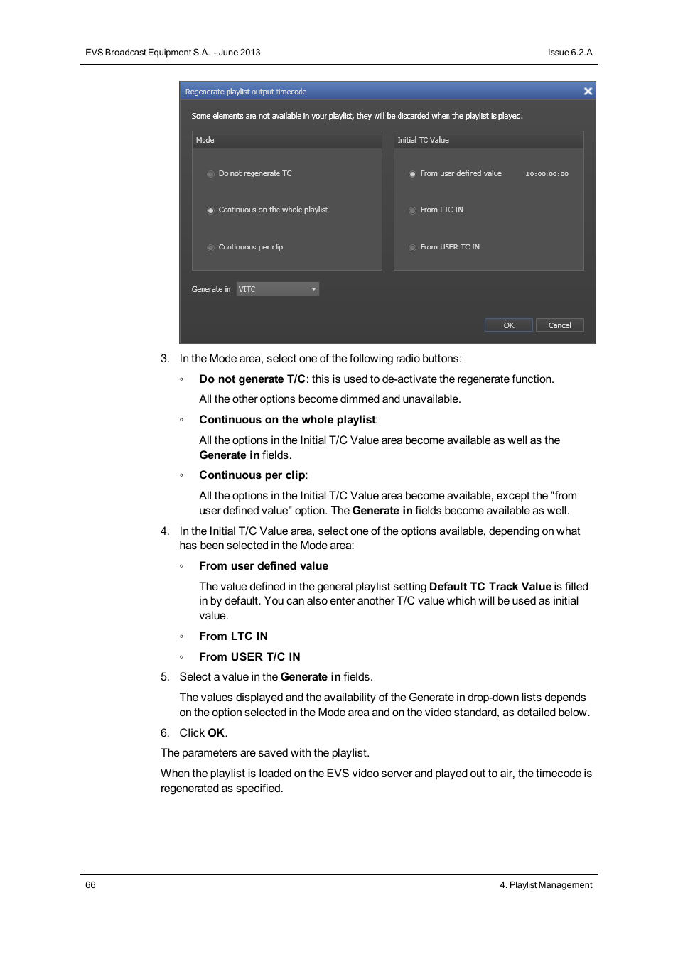 EVS IPDirector Version 6.2 - June 2013 PLAYLIST PANEL User Manual User Manual | Page 80 / 178