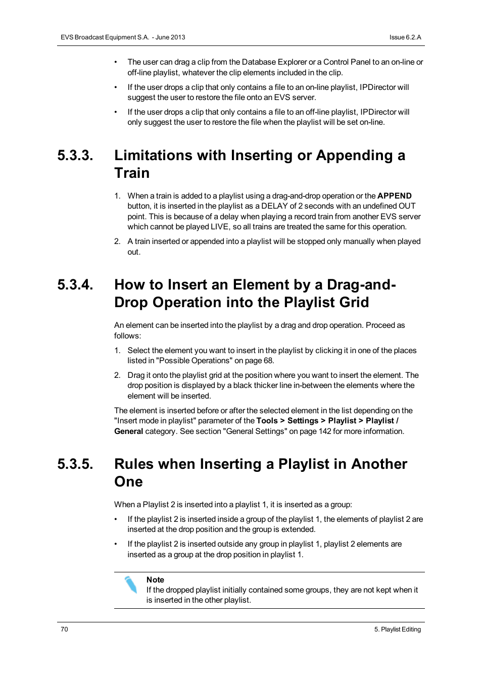 Limitations with inserting or appending a train, Rules when inserting a playlist in another one | EVS IPDirector Version 6.2 - June 2013 PLAYLIST PANEL User Manual User Manual | Page 84 / 178