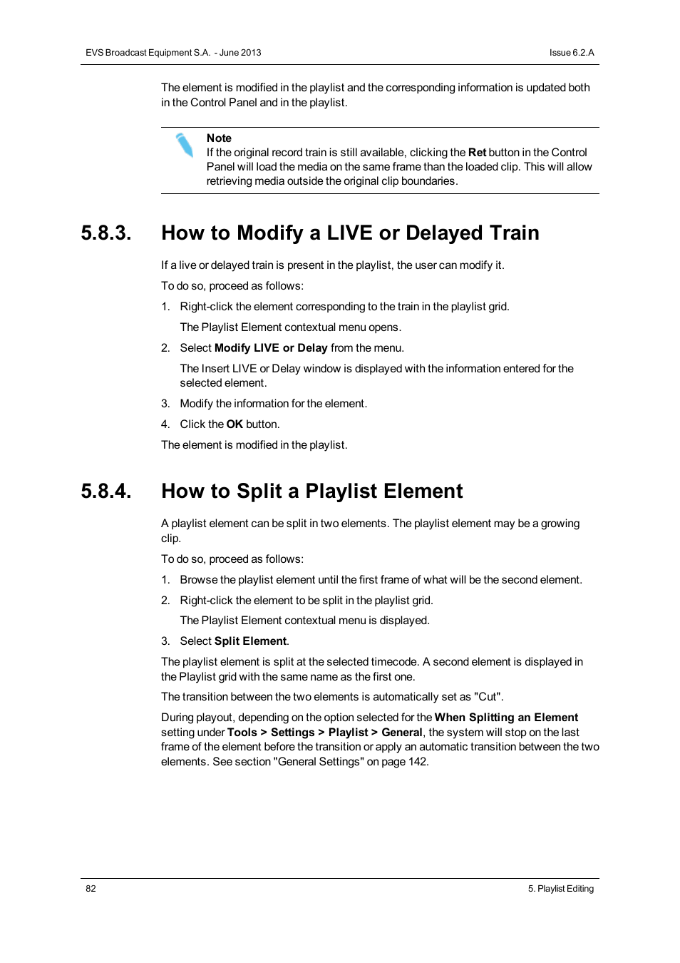 How to modify a live or delayed train, How to split a playlist element | EVS IPDirector Version 6.2 - June 2013 PLAYLIST PANEL User Manual User Manual | Page 96 / 178