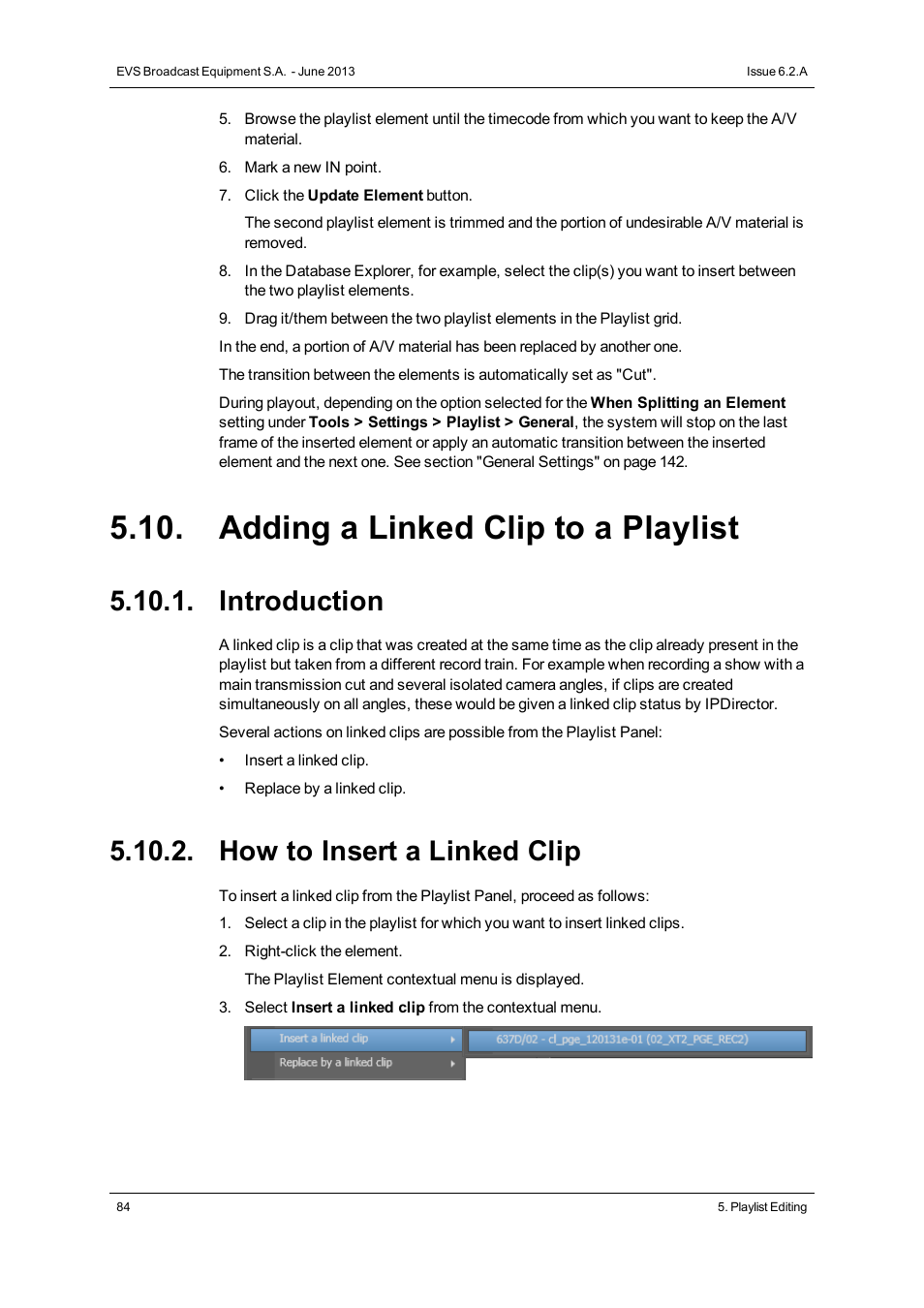 Adding a linked clip to a playlist, Introduction, How to insert a linked clip | EVS IPDirector Version 6.2 - June 2013 PLAYLIST PANEL User Manual User Manual | Page 98 / 178