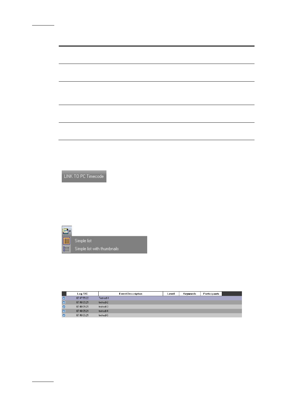 Link to pc timecode button, List view button, Simple list | Simple list with thumbnails | EVS IPDirector Version 5.9 - January 2011 Part 2 User’s Manual User Manual | Page 15 / 93