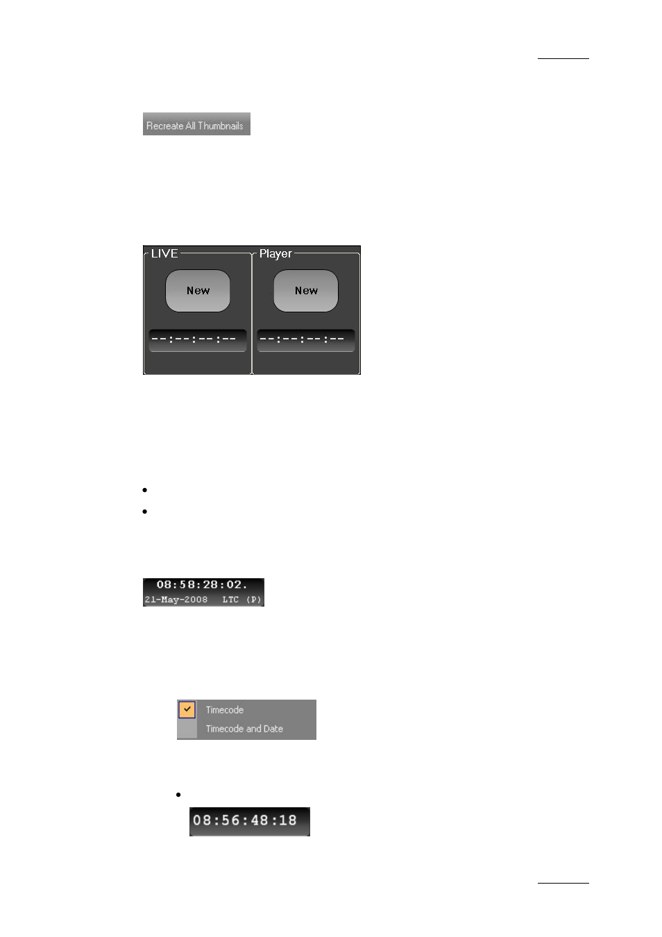 Recreate all thumbnails button, 4 logging buttons, Setting the timecode display | Logging buttons, Ogging, Uttons | EVS IPDirector Version 5.9 - January 2011 Part 2 User’s Manual User Manual | Page 18 / 93