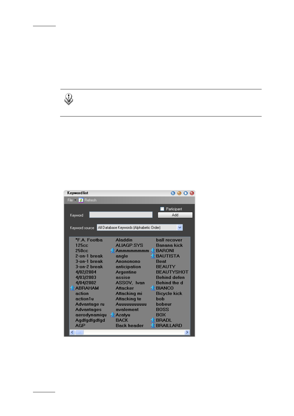 3 keyword list tool, 1 overview of the keyword list window, Keyword management | Introduction, Opening the keyword tools, Verview of the, Eyword, Indow | EVS IPDirector Version 5.9 - January 2011 Part 2 User’s Manual User Manual | Page 67 / 93
