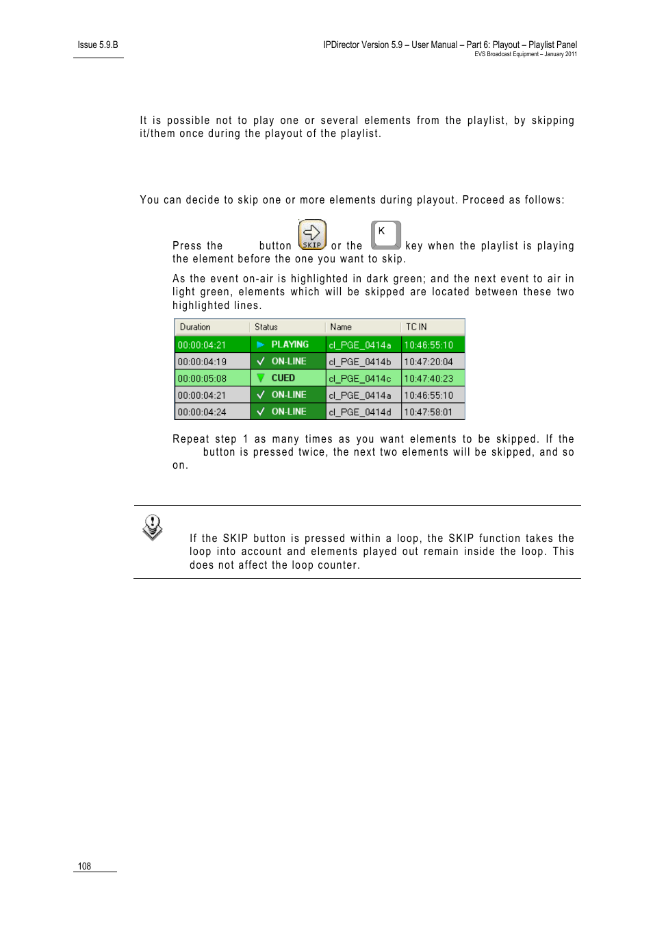 10 skipping an element in the playlist, How to skip elements once during playout, Skipping an element in the playlist | 10 ‘ skipping an element in the playlist, 10 s, Kipping an, Lement in the, Laylist | EVS IPDirector Version 5.9 - January 2011 Part 6 User’s Manual User Manual | Page 119 / 192