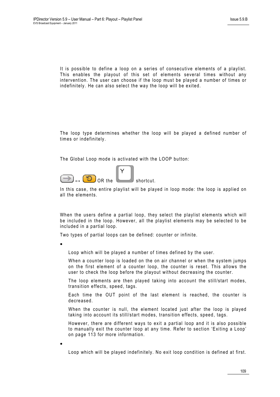 11 looping playlist elements during playout, Purpose, Creating loops | Loop types, Global loop mode, Partial loop, Looping playlist elements during playout, 11 ‘ looping playlist elements during playout, 11 l, Ooping | EVS IPDirector Version 5.9 - January 2011 Part 6 User’s Manual User Manual | Page 120 / 192