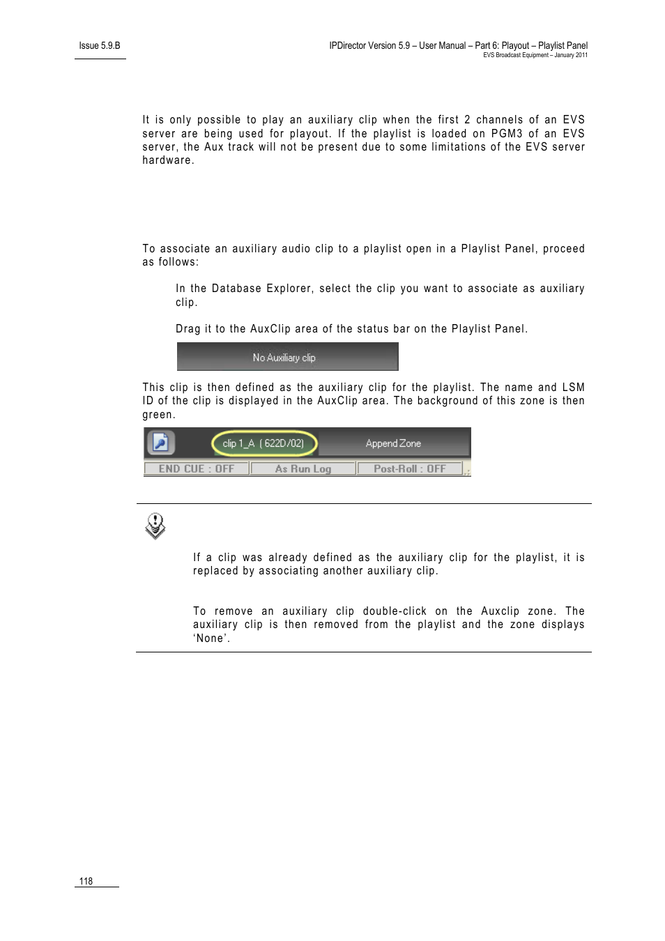 Limitation for the use of an auxiliary clip | EVS IPDirector Version 5.9 - January 2011 Part 6 User’s Manual User Manual | Page 129 / 192