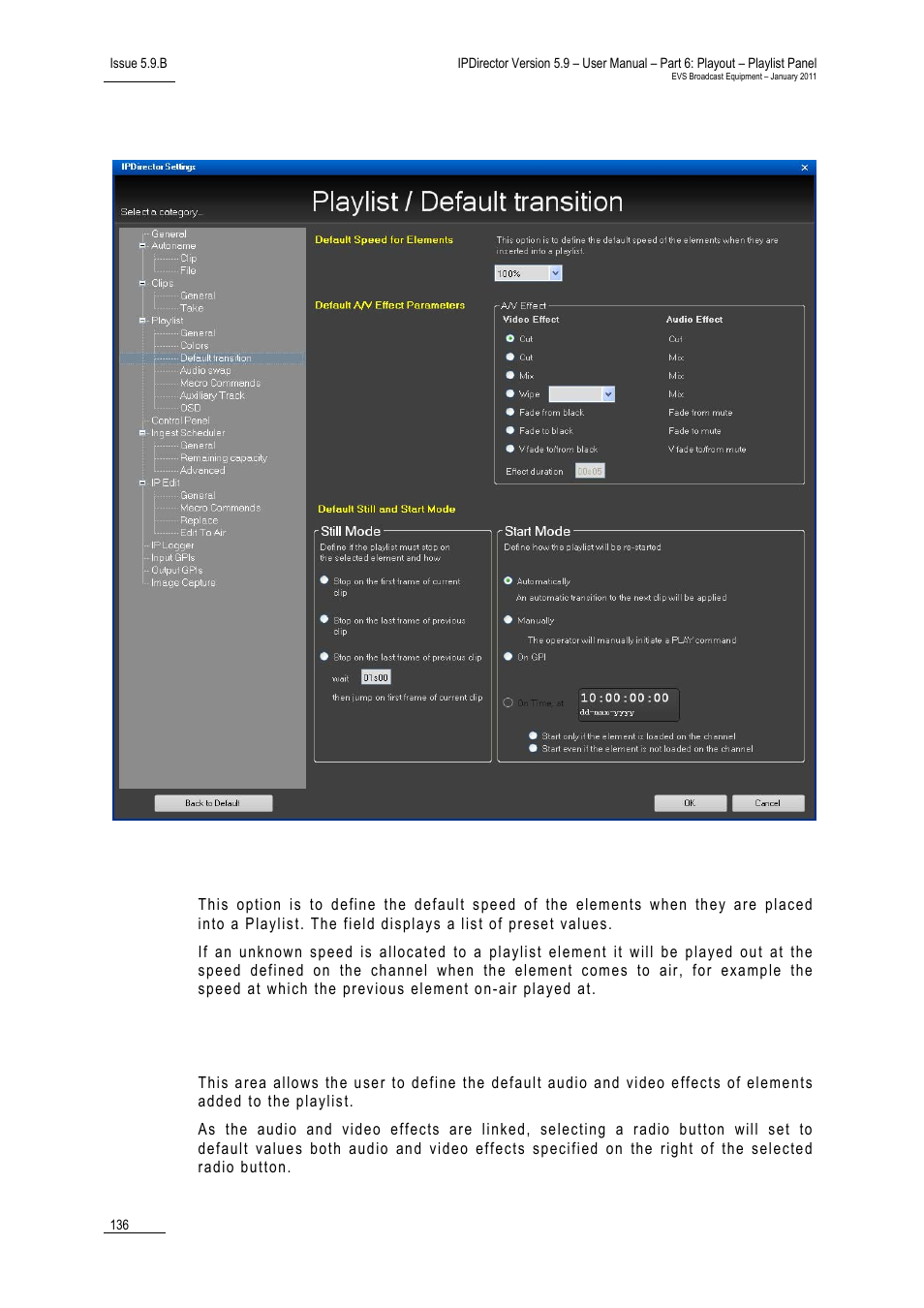 3 default transition settings, Default speed for elements, Default a/v effect parameters | Default transition settings, 3 ‘default transition settings, 136 fo | EVS IPDirector Version 5.9 - January 2011 Part 6 User’s Manual User Manual | Page 147 / 192