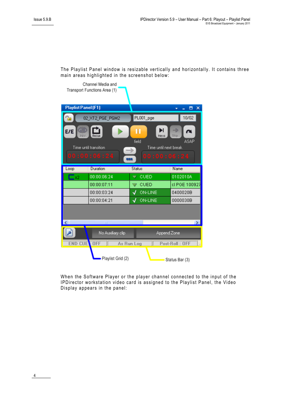 2 overview of the playlist panel, Playlist panel outline, Overview of the playlist panel | EVS IPDirector Version 5.9 - January 2011 Part 6 User’s Manual User Manual | Page 15 / 192