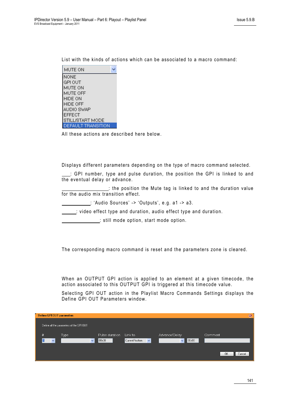 Action field, Parameters, Action = none | Action = gpi out | EVS IPDirector Version 5.9 - January 2011 Part 6 User’s Manual User Manual | Page 152 / 192