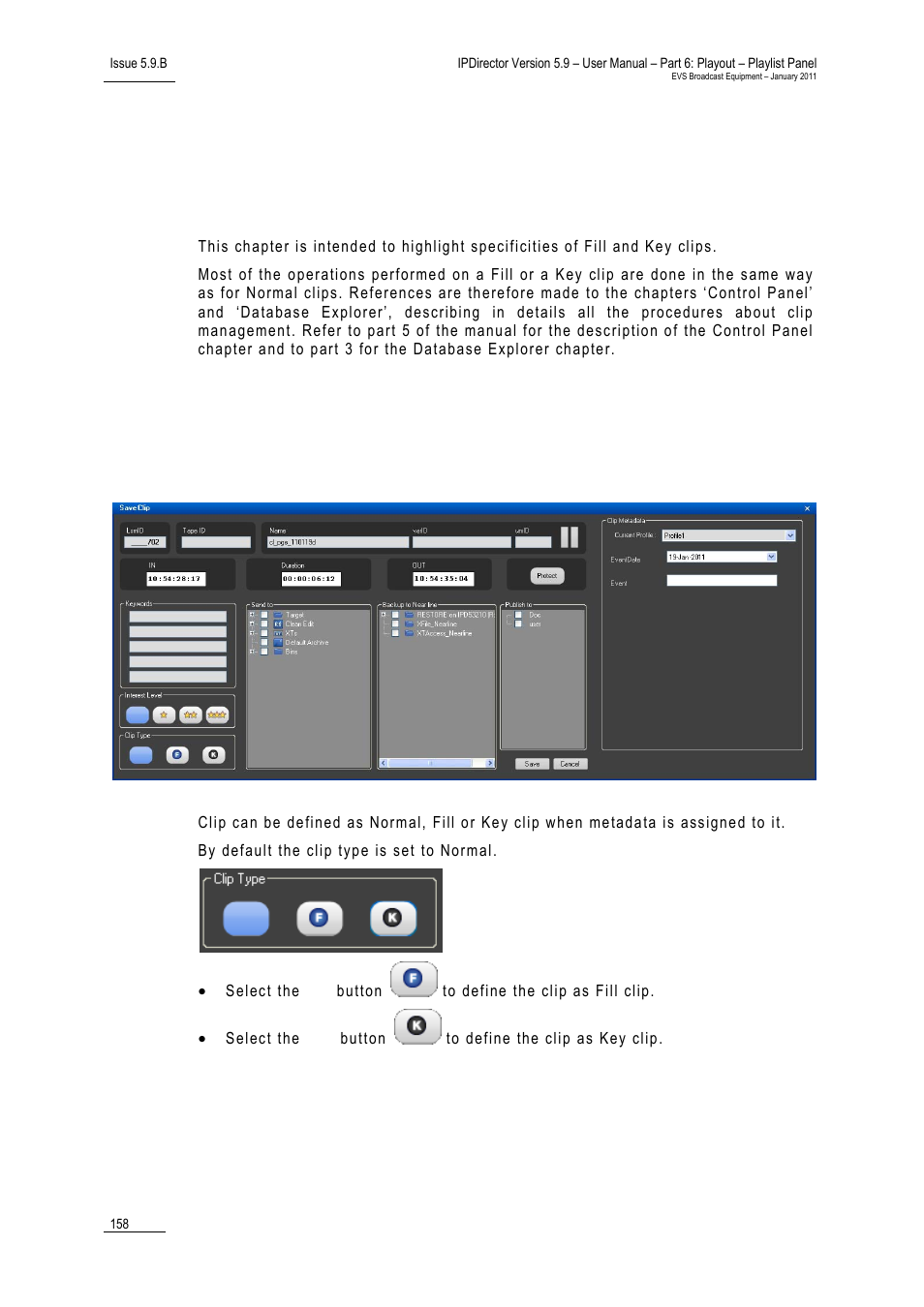 2 fill and key clips, 1 introduction, 2 define clips as fill and key | At clip creation, Fill and key clips, Introduction, Define clips as fill and key | EVS IPDirector Version 5.9 - January 2011 Part 6 User’s Manual User Manual | Page 169 / 192
