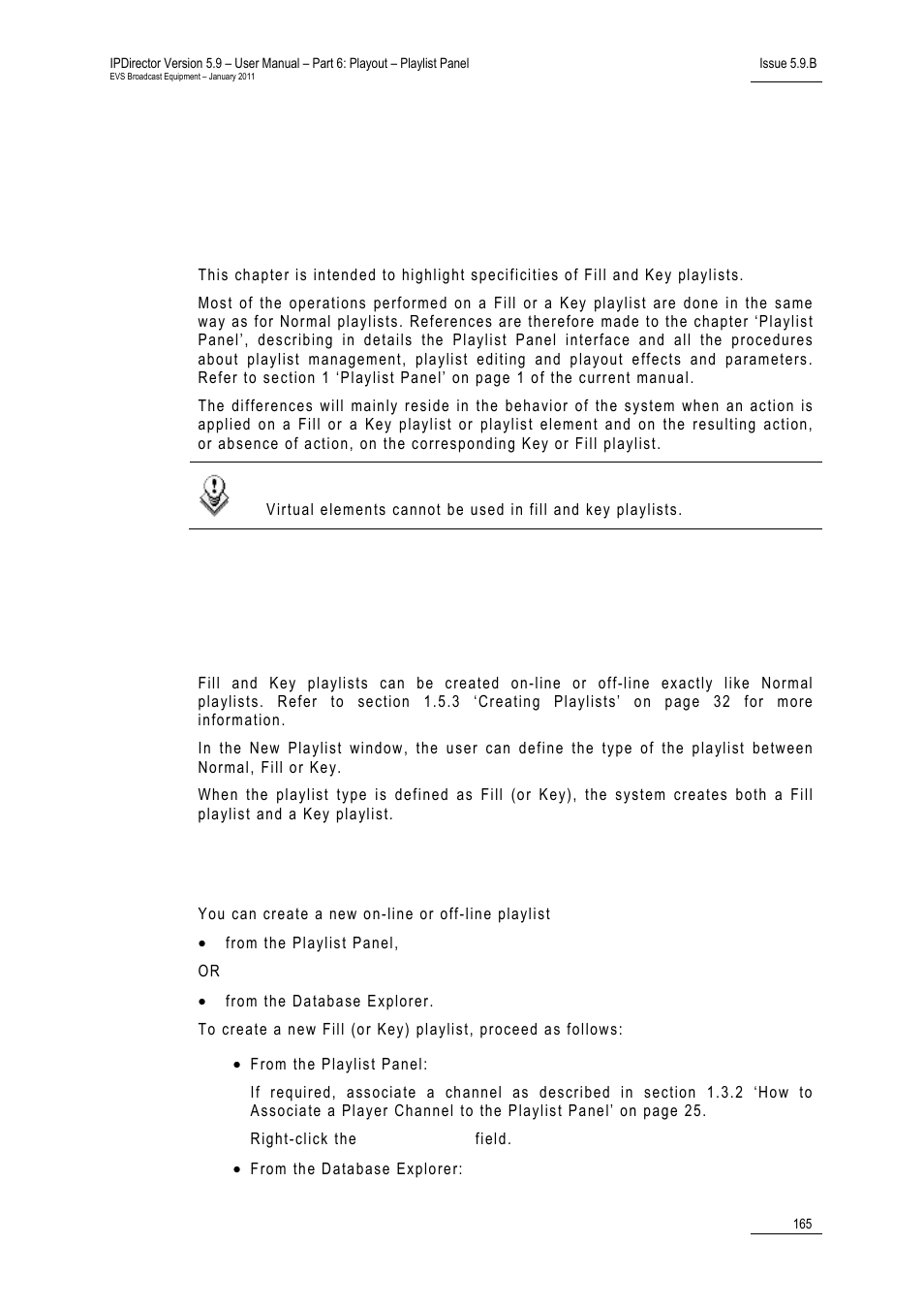 3 fill and key playlists, 1 purpose, 2 fill and key playlists management | Creating fill and key playlists, How to create a fill or key playlist, Fill and key playlists, Purpose, Fill and key playlists management, 3 ‘fill and key playlists, 3 ‘fill and key playlists’ o | EVS IPDirector Version 5.9 - January 2011 Part 6 User’s Manual User Manual | Page 176 / 192