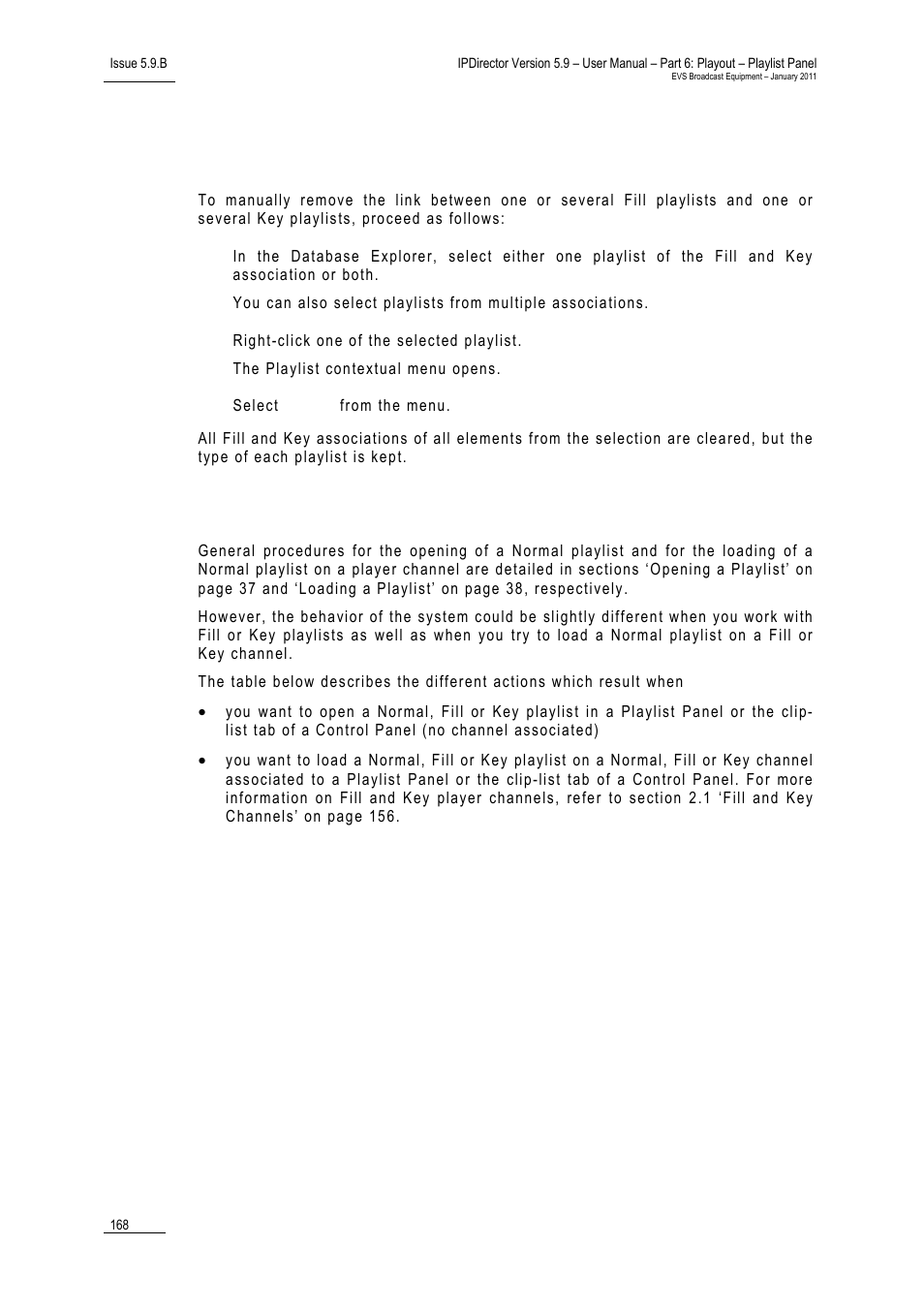 How to manually unlink two fill and key playlists, Opening and loading a fill or key playlist | EVS IPDirector Version 5.9 - January 2011 Part 6 User’s Manual User Manual | Page 179 / 192