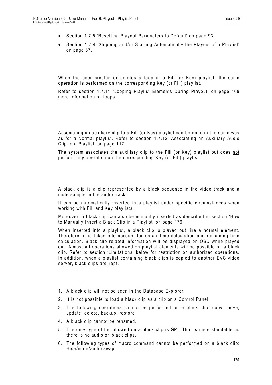 Looping playlist elements, 5 black clips management, Limitations | Black clips management | EVS IPDirector Version 5.9 - January 2011 Part 6 User’s Manual User Manual | Page 186 / 192