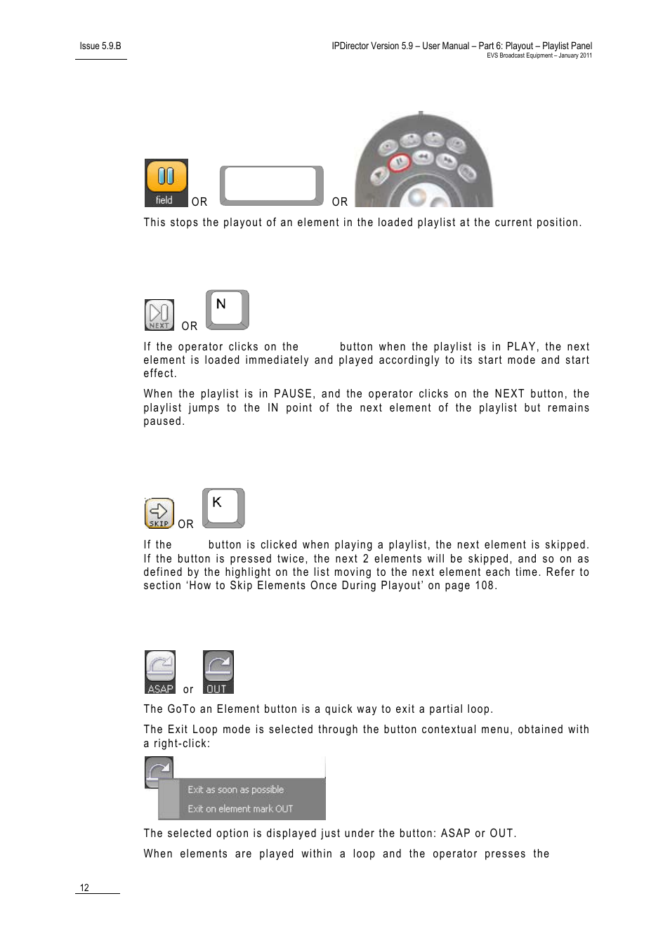 Pause, Next, Skip | Goto an element button | EVS IPDirector Version 5.9 - January 2011 Part 6 User’s Manual User Manual | Page 23 / 192