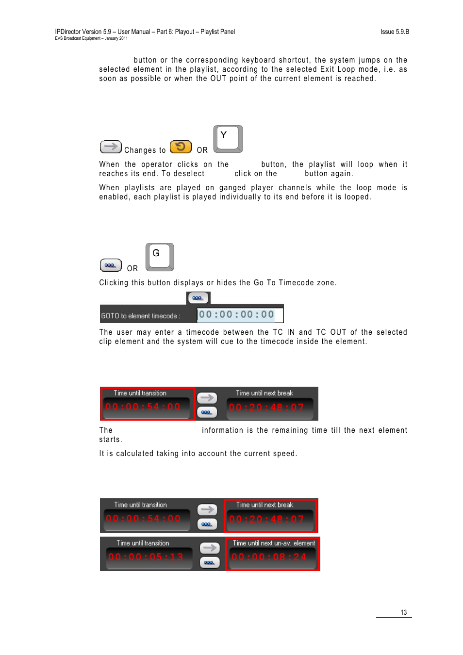 Loop button, Go to element timecode button, Time until transition | EVS IPDirector Version 5.9 - January 2011 Part 6 User’s Manual User Manual | Page 24 / 192