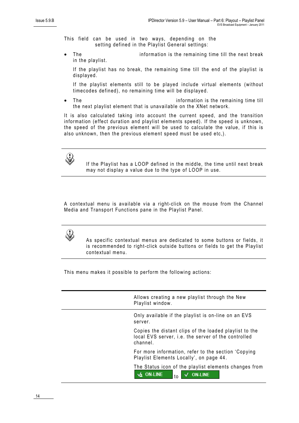 Playlist contextual menu | EVS IPDirector Version 5.9 - January 2011 Part 6 User’s Manual User Manual | Page 25 / 192