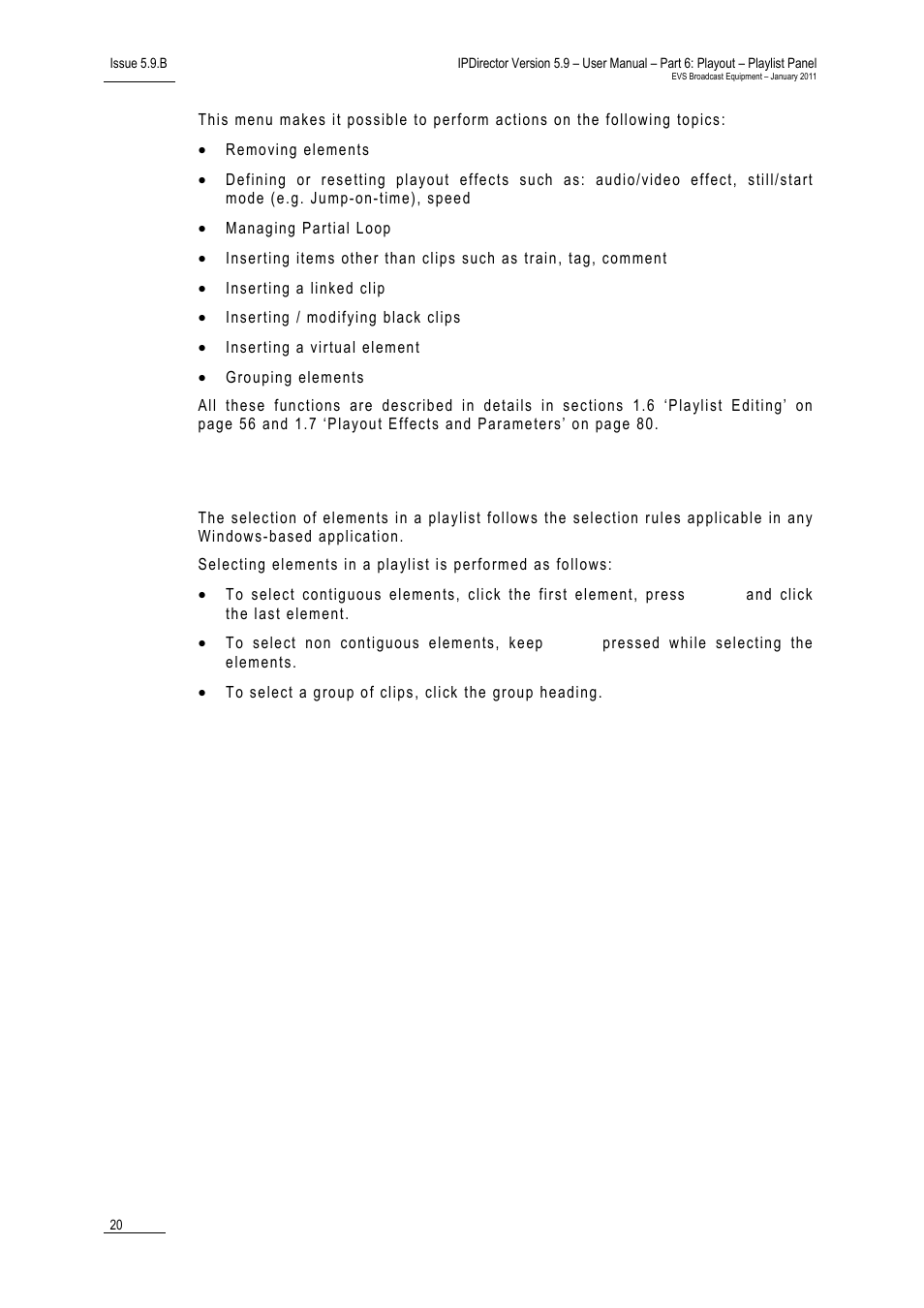 Selection of elements | EVS IPDirector Version 5.9 - January 2011 Part 6 User’s Manual User Manual | Page 31 / 192
