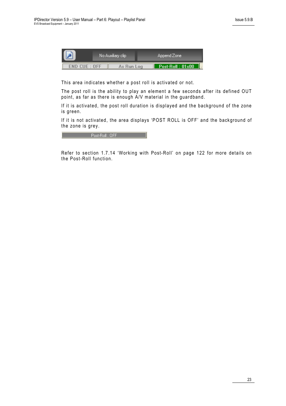 Post roll area | EVS IPDirector Version 5.9 - January 2011 Part 6 User’s Manual User Manual | Page 34 / 192