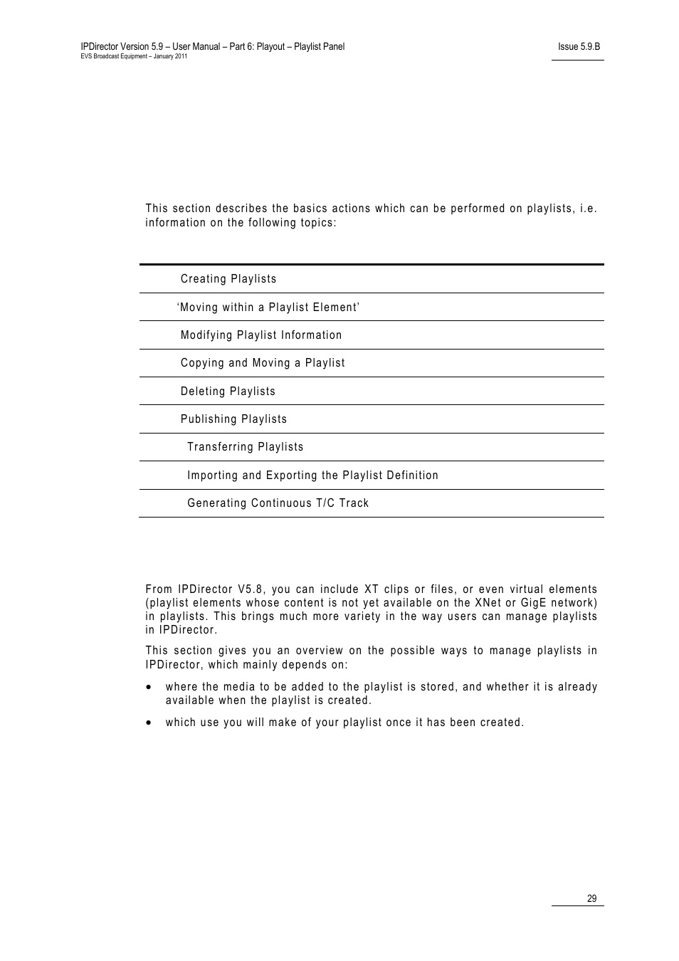 5 playlist management, 1 overview of the section, 2 overview of playlist management processes | Playlist management, Overview of the section, Overview of playlist management processes, Verview of the, Ection, Verview of, Laylist | EVS IPDirector Version 5.9 - January 2011 Part 6 User’s Manual User Manual | Page 40 / 192