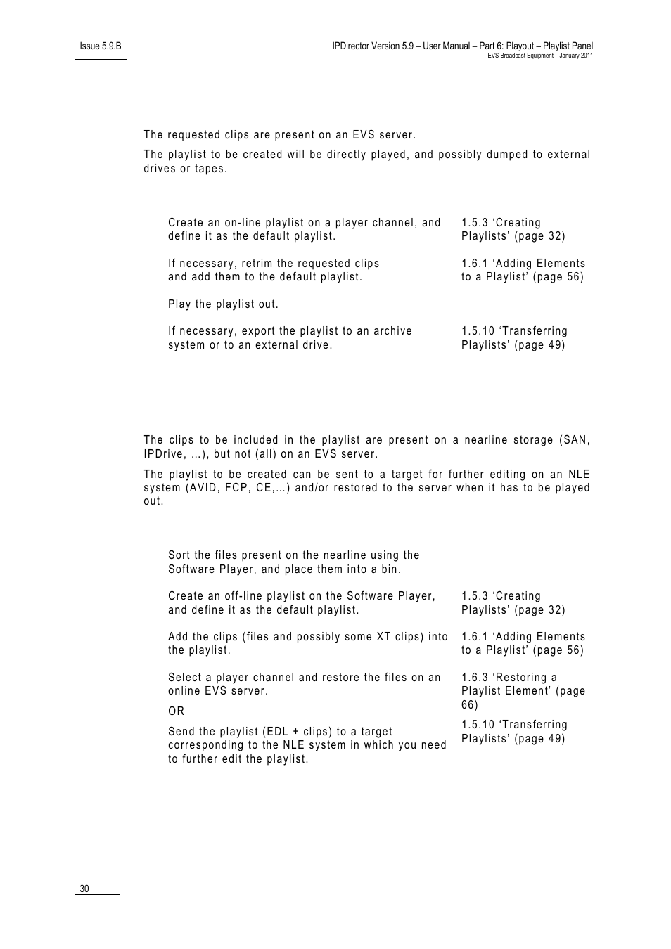 EVS IPDirector Version 5.9 - January 2011 Part 6 User’s Manual User Manual | Page 41 / 192