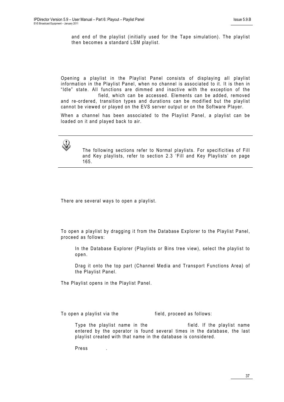 4 opening and loading a playlist, Opening a playlist, How to open a playlist by a drag-and-drop action | How to open a playlist via the playlist name field, Opening and loading a playlist, Pening and, Oading a, Laylist | EVS IPDirector Version 5.9 - January 2011 Part 6 User’s Manual User Manual | Page 48 / 192