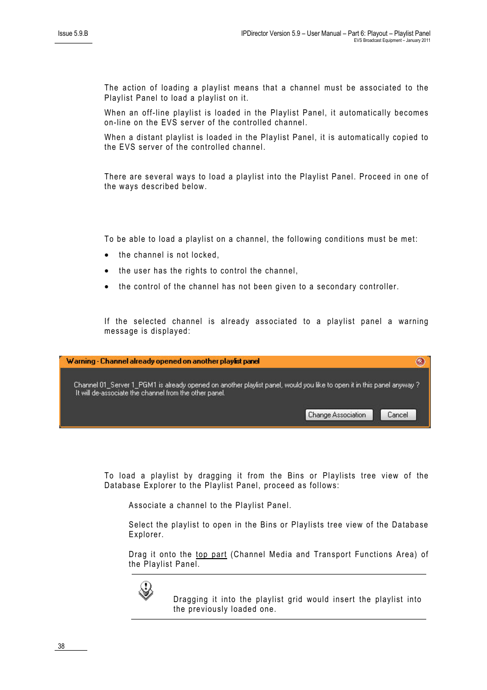 Loading a playlist, Limitations for loading a playlist, Channel already associated to a playlist panel | How to load a playlist by a drag-and-drop action | EVS IPDirector Version 5.9 - January 2011 Part 6 User’s Manual User Manual | Page 49 / 192