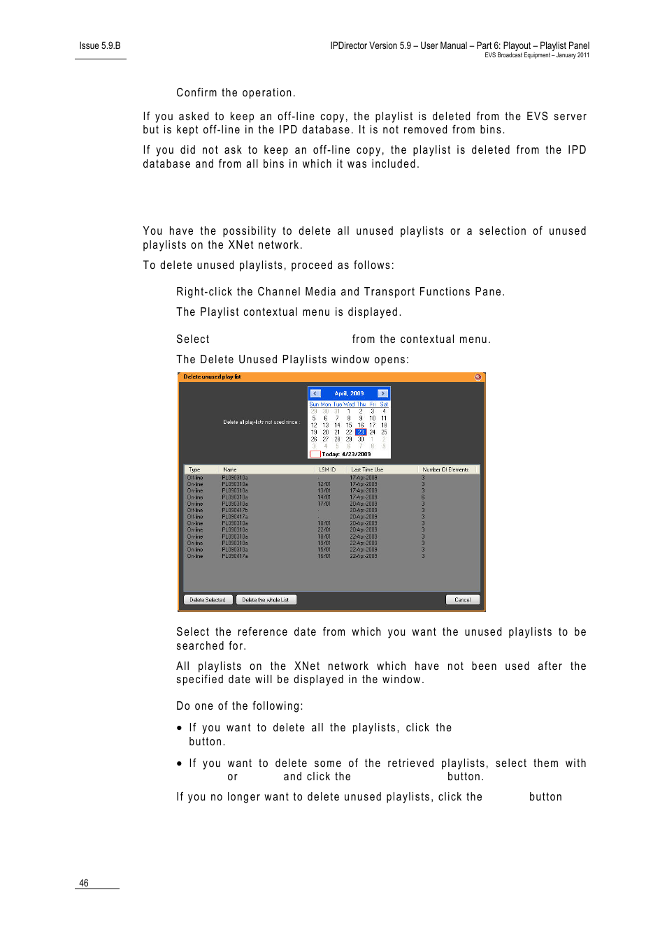 How to delete unused playlists, How to, Delete unused playlists | EVS IPDirector Version 5.9 - January 2011 Part 6 User’s Manual User Manual | Page 57 / 192