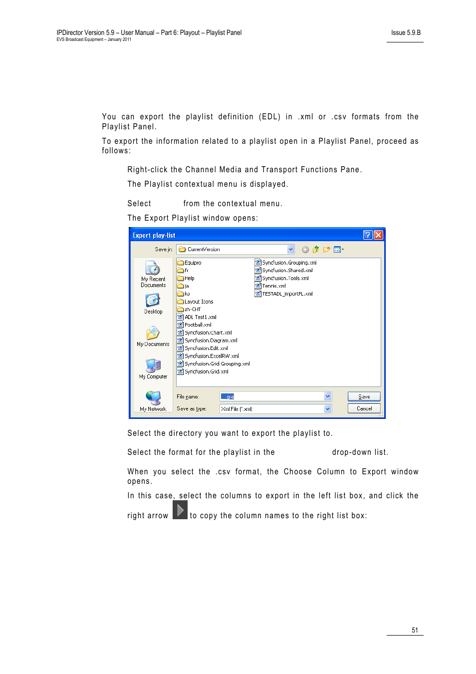 11 importing and exporting the playlist definition, How to export the playlist definition, Importing and exporting the playlist definition | How to, Export the playlist definition, 11 i, Mporting and, Xporting the, Laylist, Efinition | EVS IPDirector Version 5.9 - January 2011 Part 6 User’s Manual User Manual | Page 62 / 192