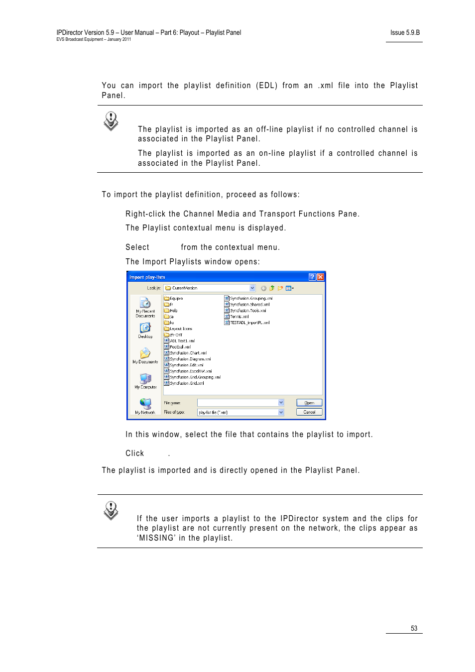 How to import the playlist definition | EVS IPDirector Version 5.9 - January 2011 Part 6 User’s Manual User Manual | Page 64 / 192