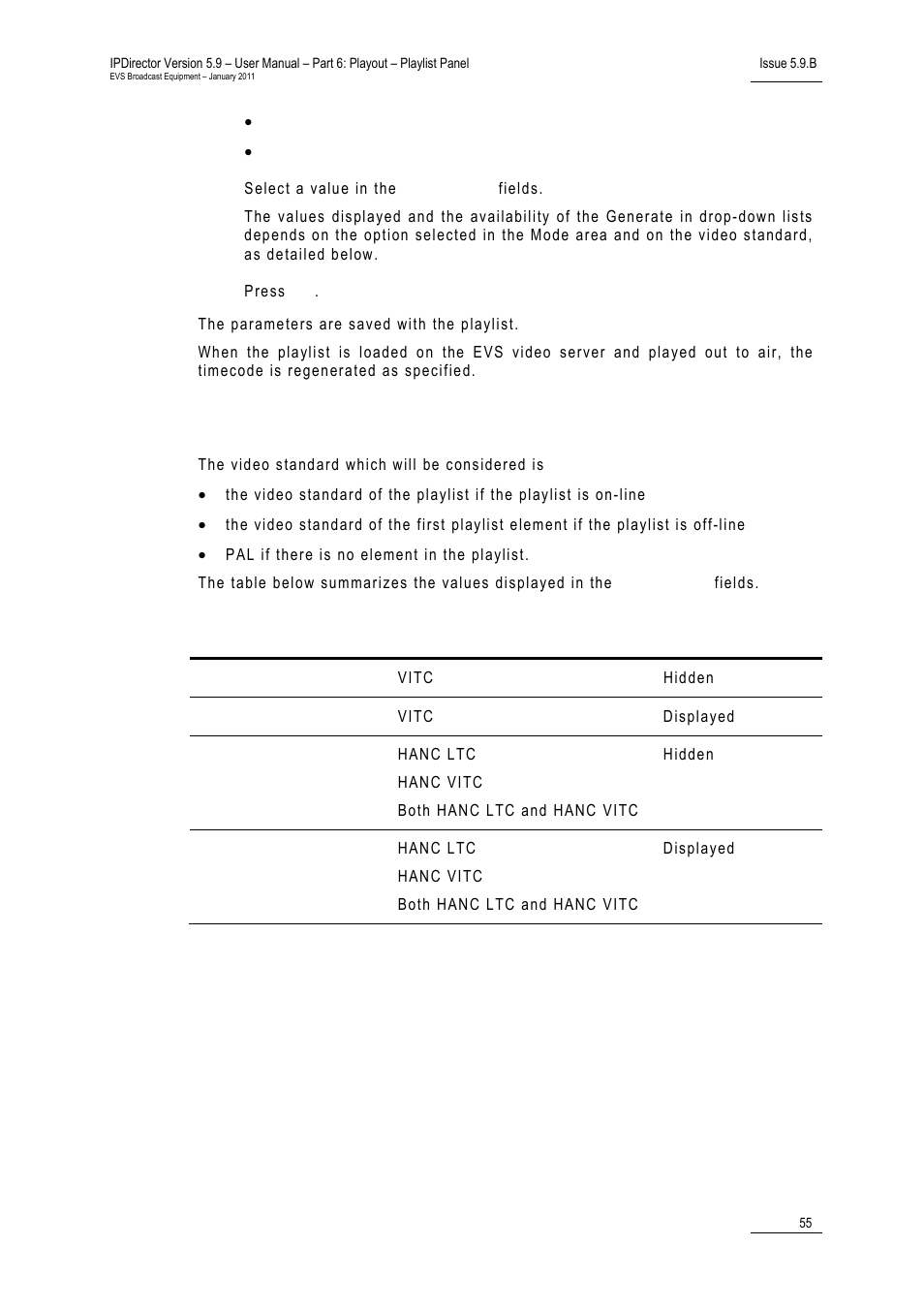 Video standard, Ideo, Tandard | EVS IPDirector Version 5.9 - January 2011 Part 6 User’s Manual User Manual | Page 66 / 192