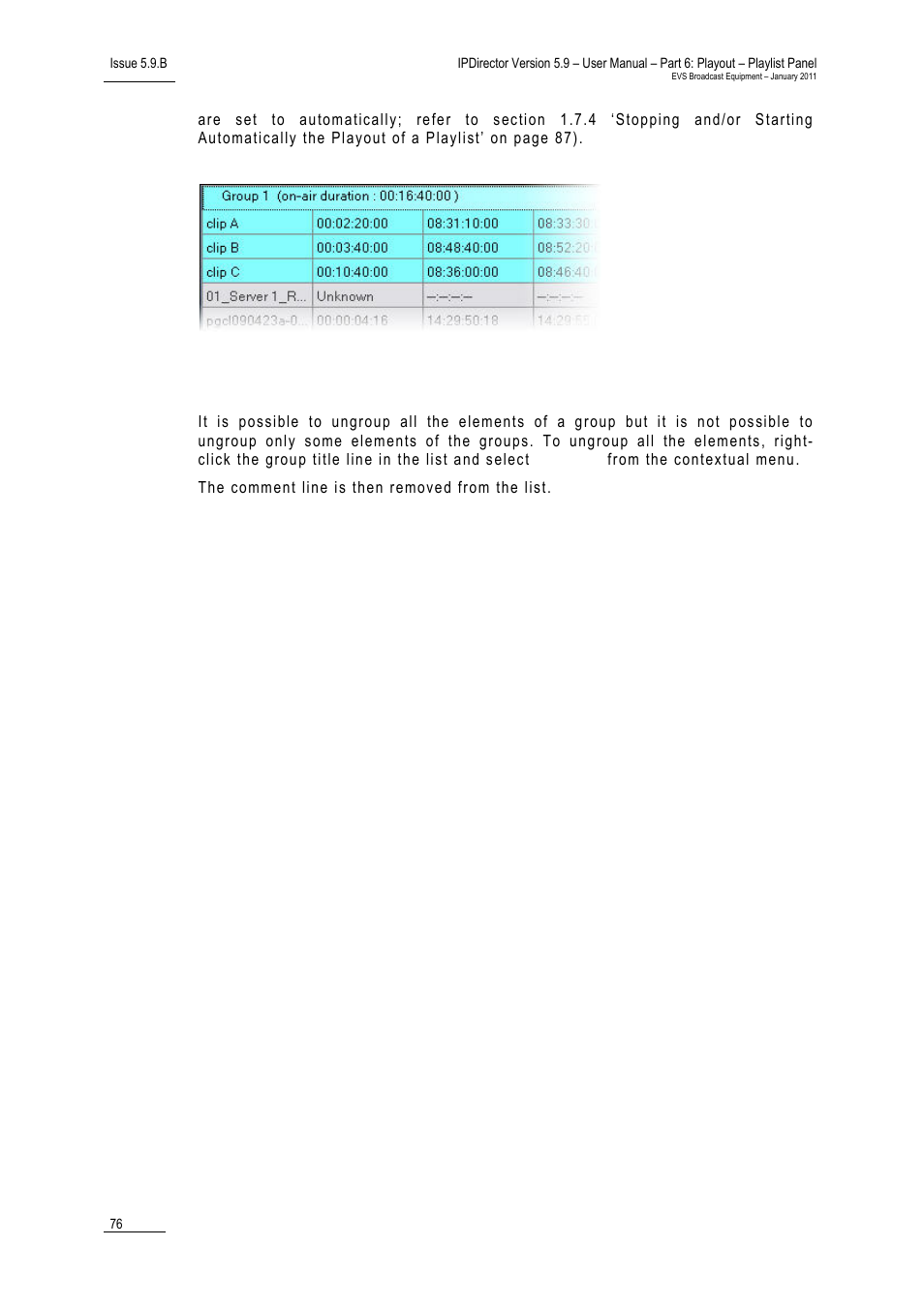 Ungrouping elements | EVS IPDirector Version 5.9 - January 2011 Part 6 User’s Manual User Manual | Page 87 / 192