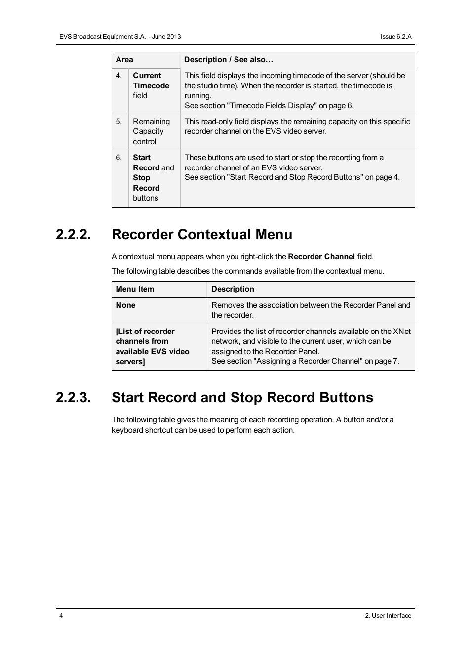 Recorder contextual menu, Start record and stop record buttons | EVS IPDirector Version 6.2 - June 2013 RECORDER PANEL User Manual User Manual | Page 12 / 24