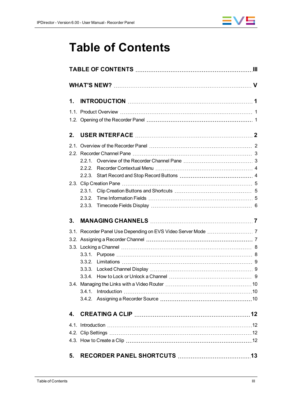 EVS IPDirector Version 6.2 - June 2013 RECORDER PANEL User Manual User Manual | Page 5 / 24