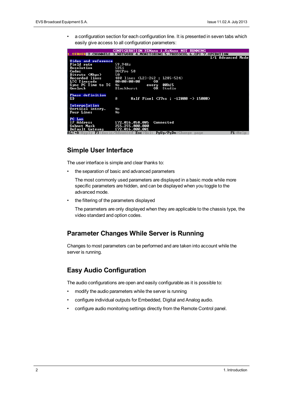 Simple user interface, Parameter changes while server is running, Easy audio configuration | EVS XSnano Version 11.02 - July 2012 Configuration Manual User Manual | Page 10 / 174