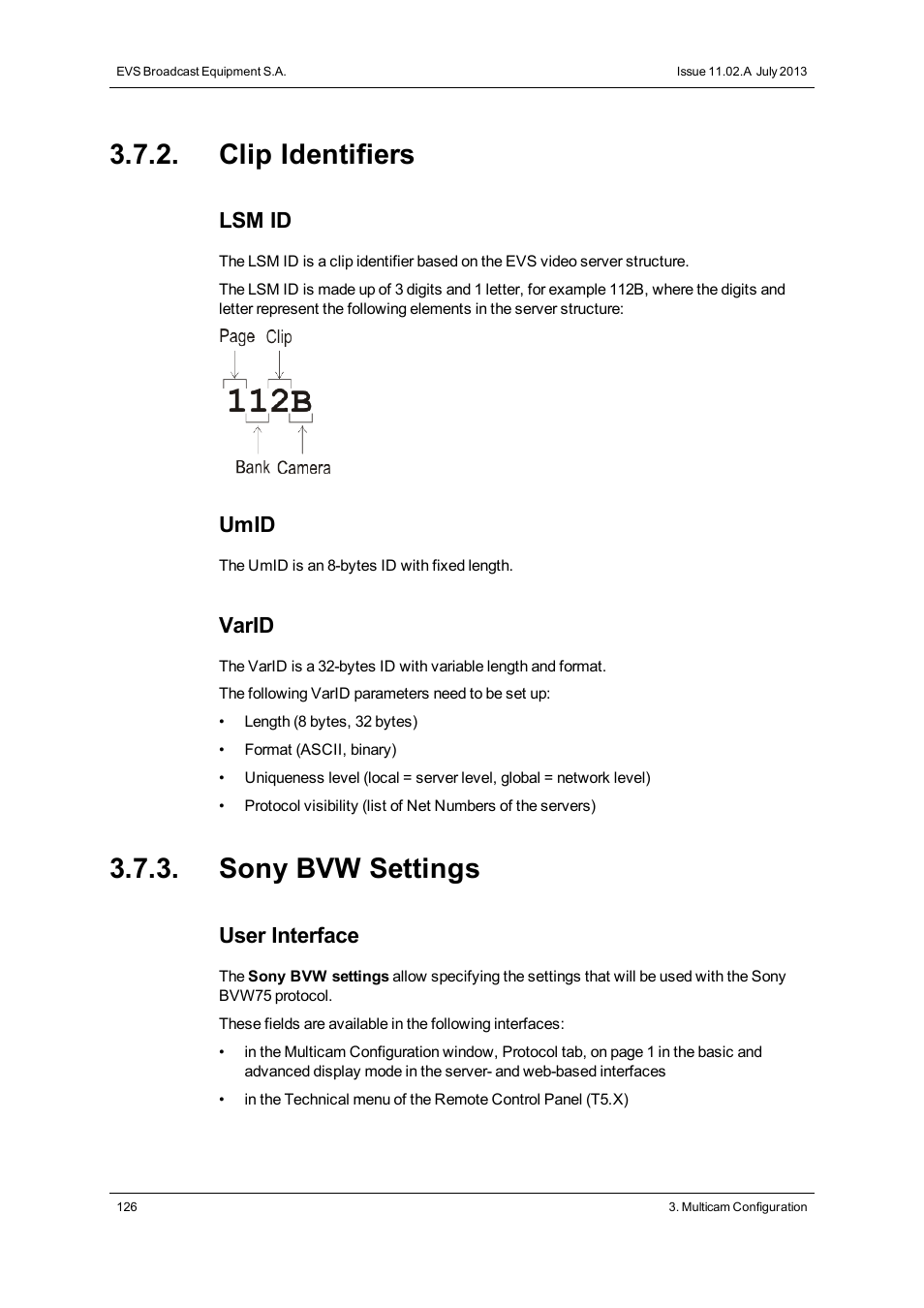 Clip identifiers, Sony bvw settings, Lsm id | Umid, Varid, User interface | EVS XSnano Version 11.02 - July 2012 Configuration Manual User Manual | Page 134 / 174