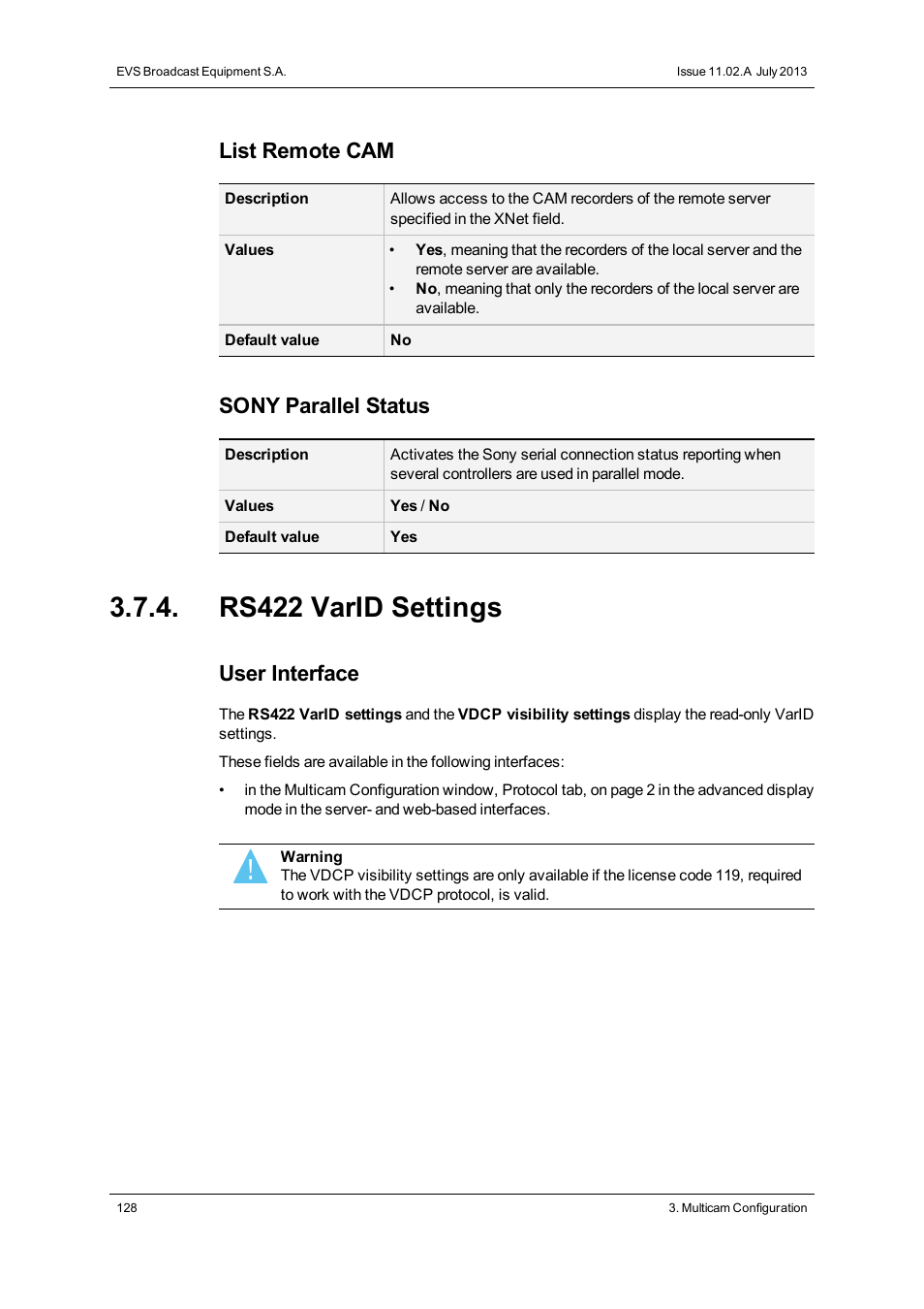 Rs422 varid settings, List remote cam, Sony parallel status | User interface | EVS XSnano Version 11.02 - July 2012 Configuration Manual User Manual | Page 136 / 174