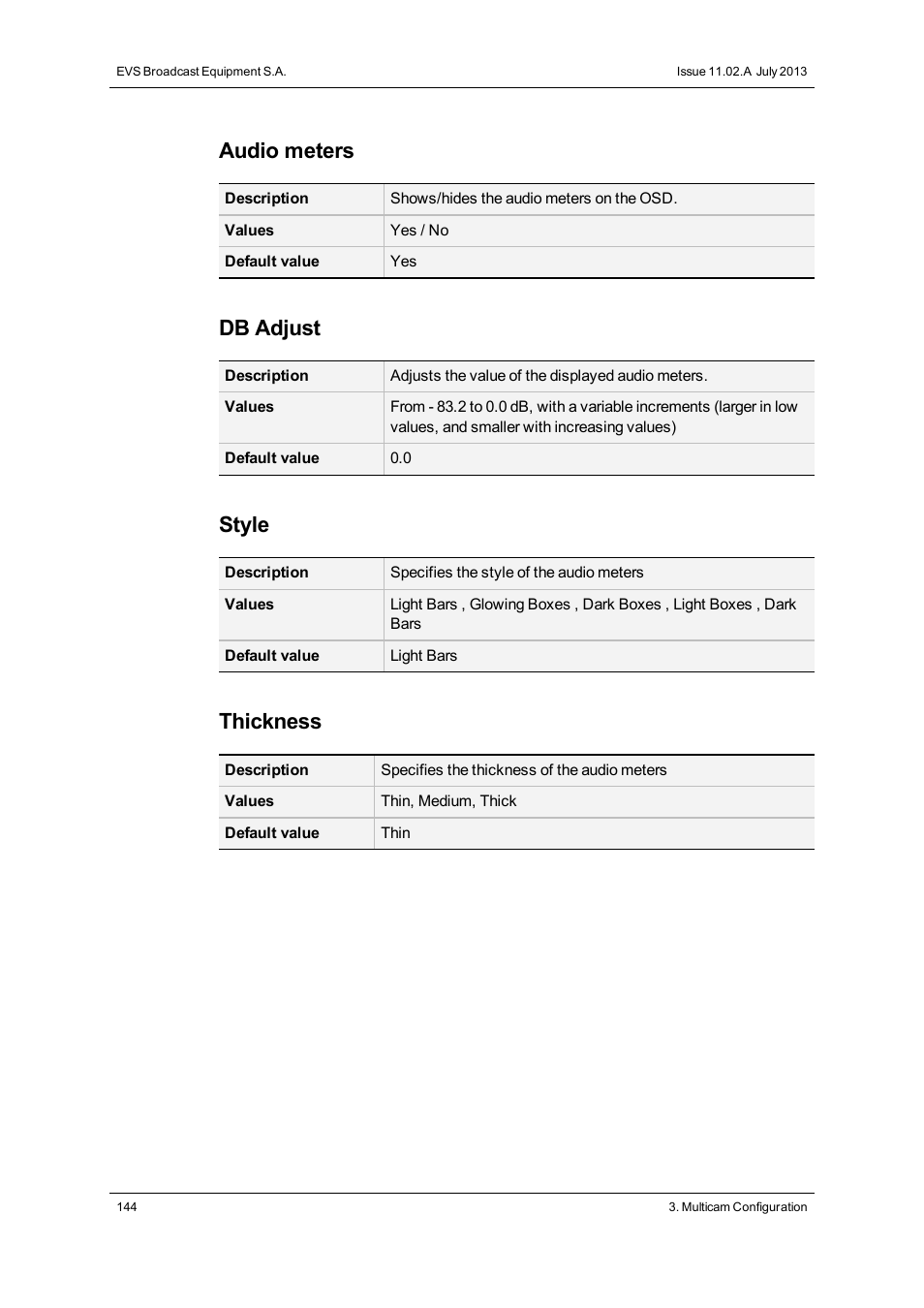 Audio meters, Db adjust, Style | Thickness | EVS XSnano Version 11.02 - July 2012 Configuration Manual User Manual | Page 152 / 174