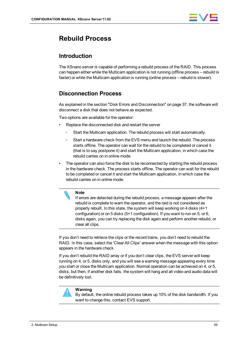 Rebuild process, Introduction, Disconnection process | EVS XSnano Version 11.02 - July 2012 Configuration Manual User Manual | Page 47 / 174