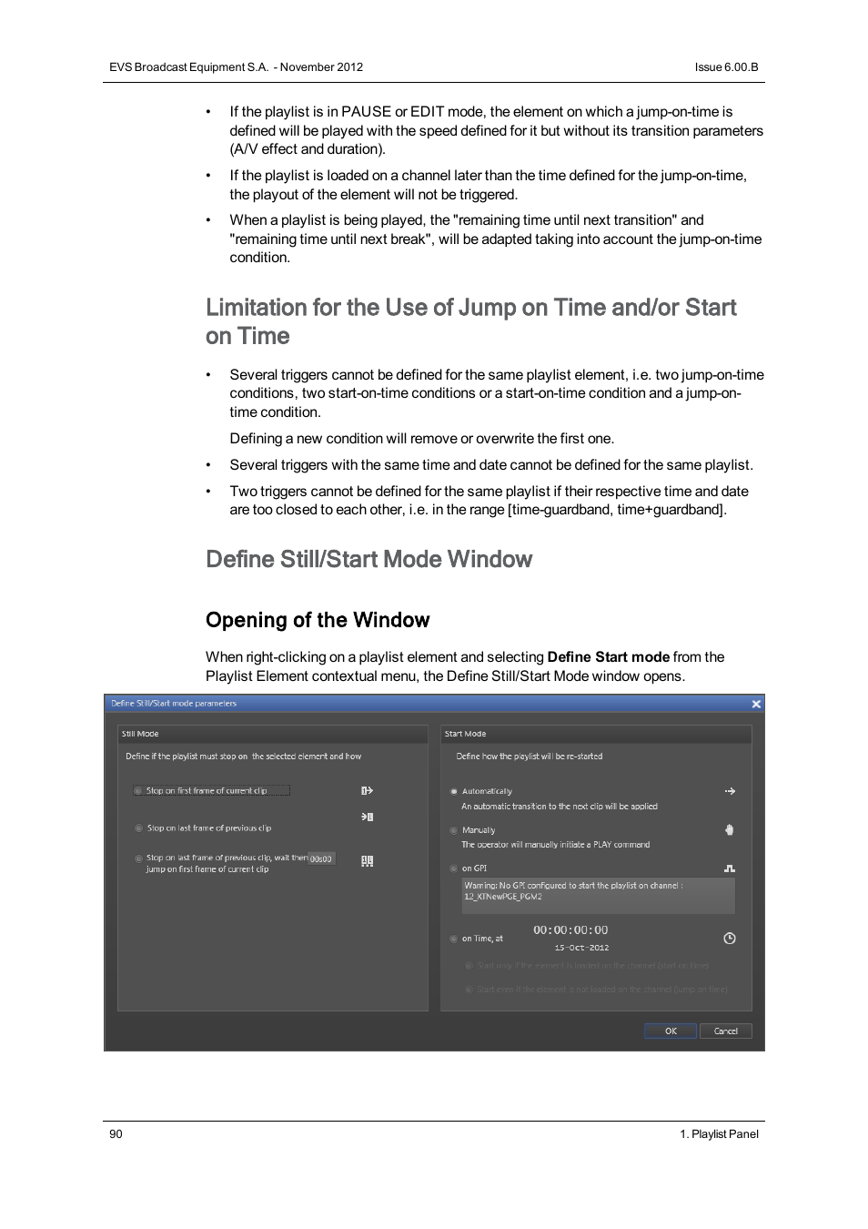 Define still/start mode window, Opening of the window | EVS IPDirector Version 6.0 - November 2012 Part 6 User's Manual User Manual | Page 100 / 182