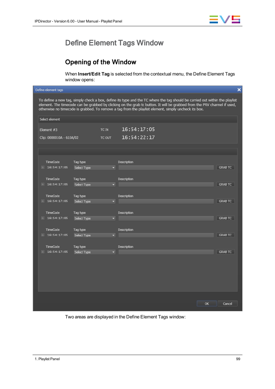 Define element tags window, Opening of the window | EVS IPDirector Version 6.0 - November 2012 Part 6 User's Manual User Manual | Page 109 / 182