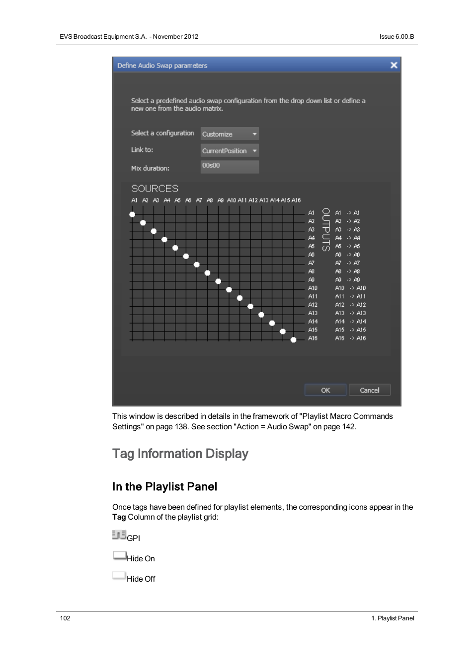 Tag information display | EVS IPDirector Version 6.0 - November 2012 Part 6 User's Manual User Manual | Page 112 / 182