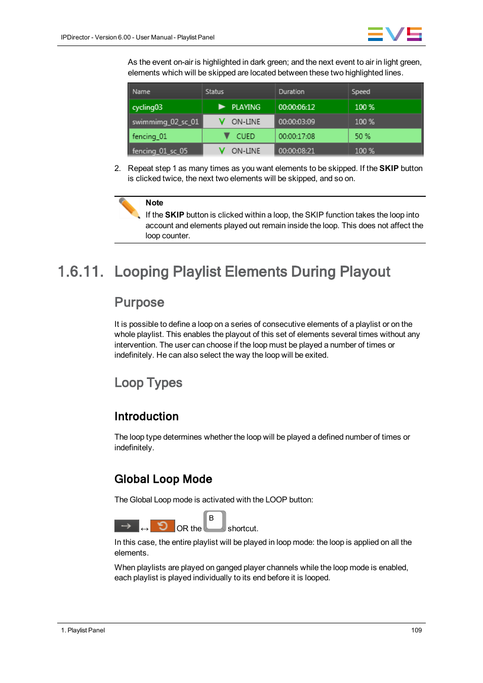 Looping playlist elements during playout, Purpose, Loop types | Introduction, Global loop mode | EVS IPDirector Version 6.0 - November 2012 Part 6 User's Manual User Manual | Page 119 / 182