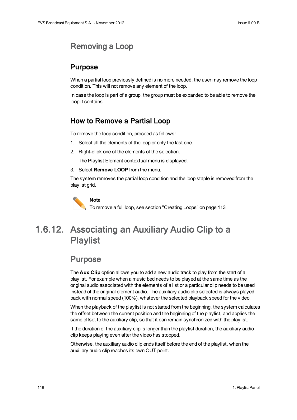Associating an auxiliary audio clip to a playlist, Removing a loop, Purpose | How to remove a partial loop | EVS IPDirector Version 6.0 - November 2012 Part 6 User's Manual User Manual | Page 128 / 182