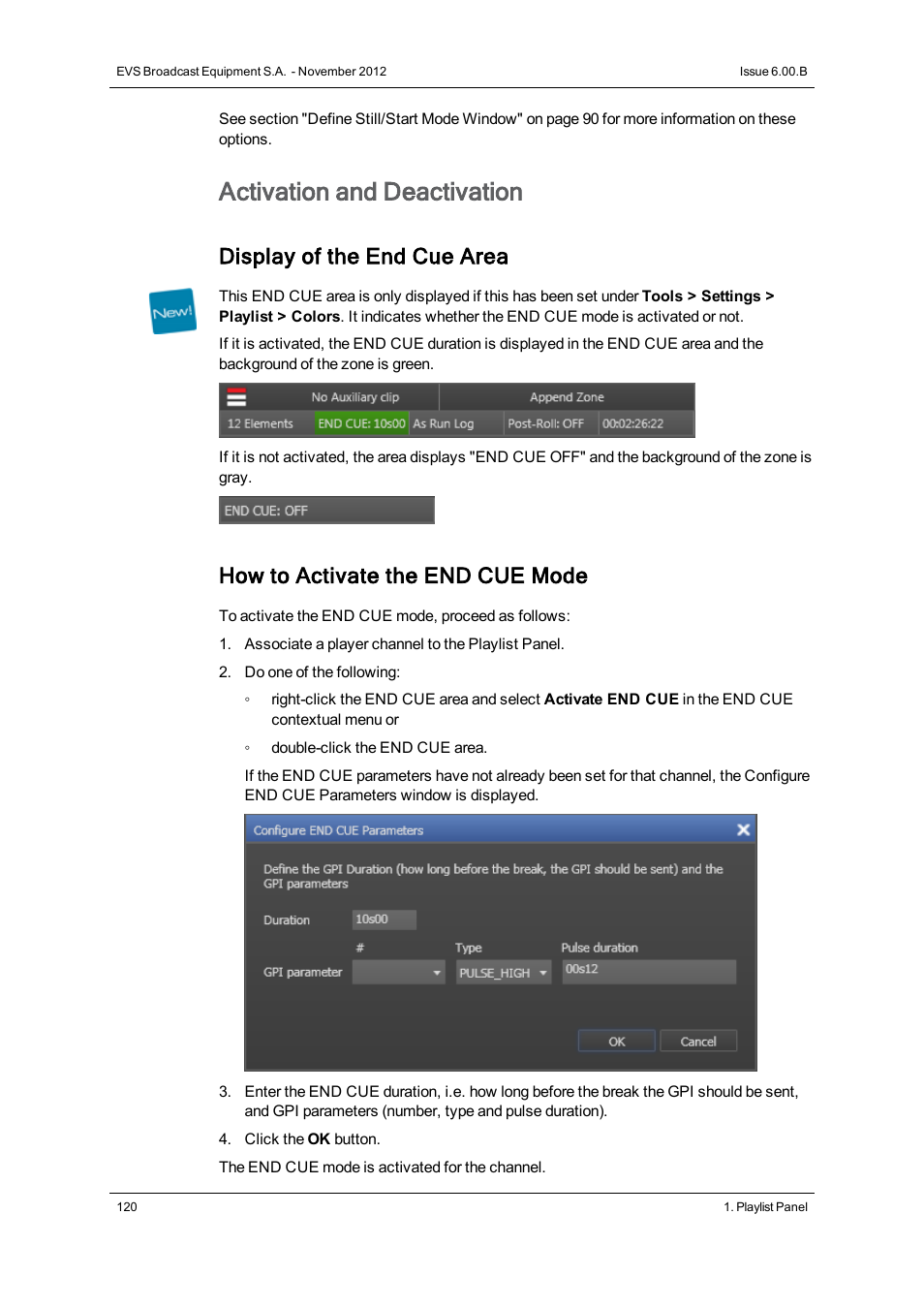 Activation and deactivation, Display of the end cue area, How to activate the end cue mode | EVS IPDirector Version 6.0 - November 2012 Part 6 User's Manual User Manual | Page 130 / 182