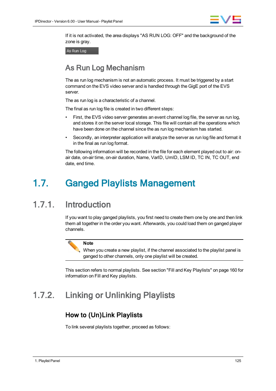 Ganged playlists management, Introduction, Linking or unlinking playlists | As run log mechanism | EVS IPDirector Version 6.0 - November 2012 Part 6 User's Manual User Manual | Page 135 / 182
