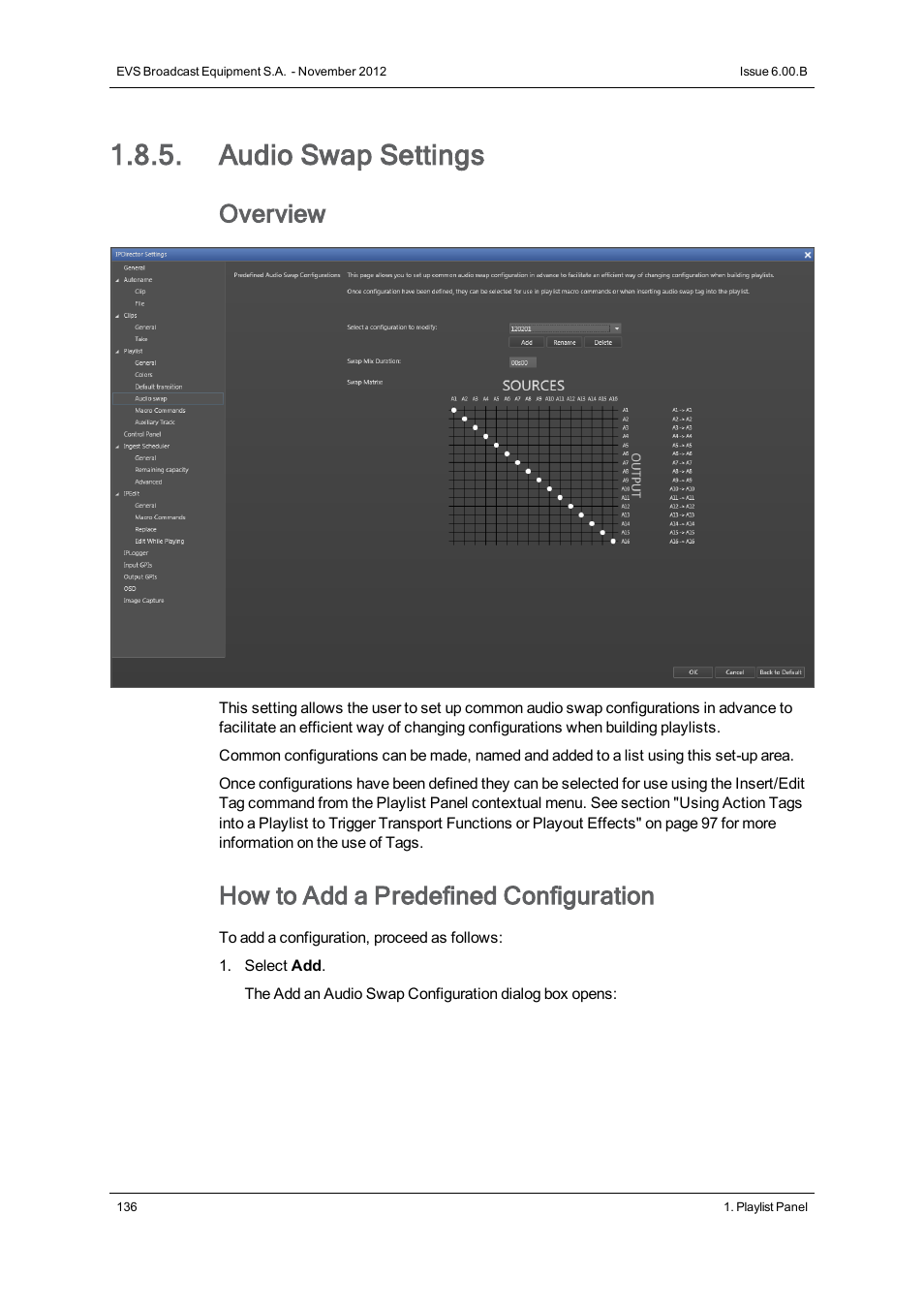 Audio swap settings, Overview, How to add a predefined configuration | EVS IPDirector Version 6.0 - November 2012 Part 6 User's Manual User Manual | Page 146 / 182